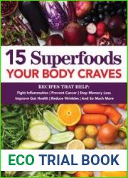 15 Superfoods Your Body Craves - 2022