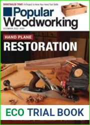 Popular Woodworking - Issue 268, December 2022