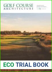 Golf Course Architecture - Issue 70, October 2022