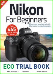 Nikon for Beginners - 12th Edition, 2022