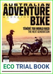Australian Adventure Bike - Issue 17, 2022
