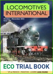Locomotives International - Issue 139, October November 2022