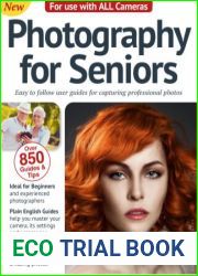 Photography For Seniors - 2nd Edition, 2022