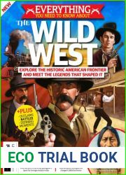 Everything You Need to Know About - The Wild West, 2nd Ed 2022