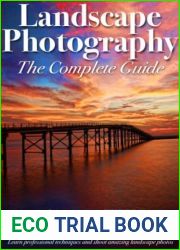 Landscape Photography The Complete Guide - 2022