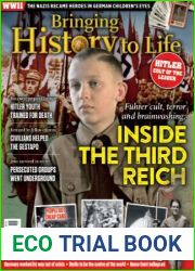 Bringing History to Life - Inside The Third Reich, 2022