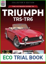 British Icons - Triumph TR5-TR6, Issue 07, 2022