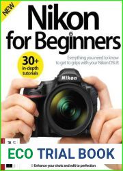 Nikon for Beginners - 5th Edition, 2022