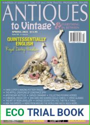 Antiques to Vintage - Issue 84, Spring 2022