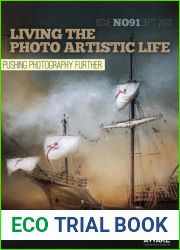 Living The Photo Artistic Life - Issue 91, September 2022