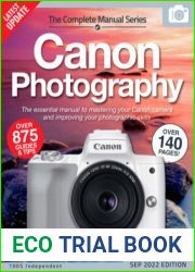 The Complete Canon Photography Manual - 15th Edition, 2022