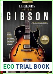 Guitarist Presents - Legends of Tone Gibson, 8th Edition 2022