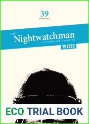 The Nightwatchman - Issue 39, Autumn 2022