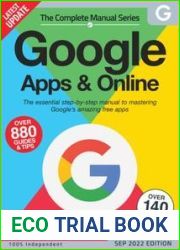 The Complete Google Apps and Online Manual - 15th Edition, 2022