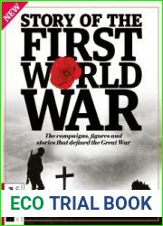All About History - Story of the First World War, 9th Ed. 2022
