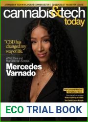 Cannabis and Tech Today - Vol. 04, Issue 02, 2022