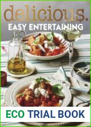 delicious. Cookbooks - Easy Entertaining, 2022