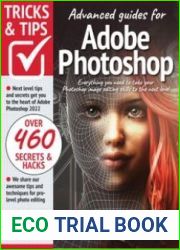 Adobe Photoshop Tricks and Tips - 11th Edition, 2022