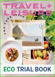 Travel+Leisure USA - The Food Issue, 2022