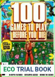 100 Games To Play Before You Die - 4th Edition, 2022