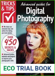 Digital Photography Tricks and Tips - 11th Edition, 2022