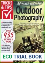 Outdoor Photography Tricks and Tips - 11th Edition 2022