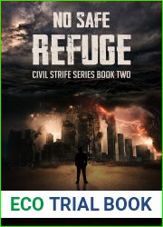 No Safe Refuge: Civil Strife Series Book Two