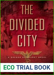 The Divided City - The Ashes of Berlin