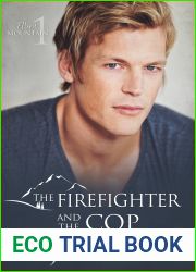 The Firefighter and the Cop (Ellery Mountain, #1)