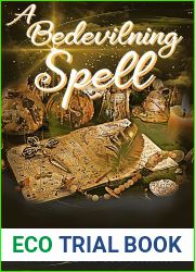 A Bedeviling Spell (Bewitched #3)