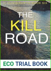 The Kill Road (DI Olivia Austin #6)