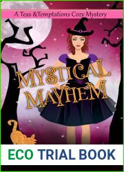 Mystical Mayhem (Teas and Temptations, #12)