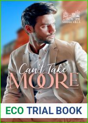 Can’t Take Moore (Mooreville Book 2)