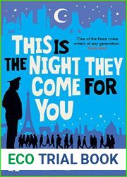 This is the Night They Come for You