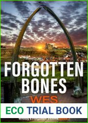 Forgotten Bones: The start of an addictive crime series from Wes Markin (Whitby|s Forgotten Victims Book 1)