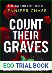 Count Their Graves (Detective Katie Scott Book 12)