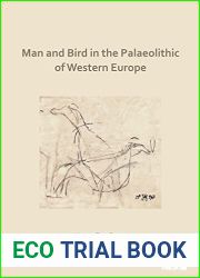 Man and Bird in the Palaeolithic of Western Europe