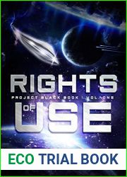 Rights of Use (Project Black Book #1)