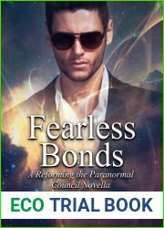 Fearless Bonds (Reforming the Paranormal Council #4.5)