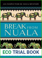 Break from Nuala (The Inspector de Silva Mysteries Book 11)