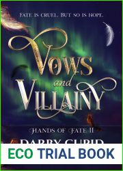 Vows and Villainy