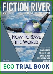 How to Save the World (Fiction River, #2)