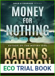 Money for Nothing: A Vance Courage and Lauren Gold Novel (Gold and Courage Series Book 5)