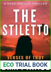 The Stiletto: A Sage Arthur Vigilante Thriller (Verses of Troy Book 2)