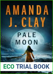 Pale Moon (Pt. Redwood Mystery Thriller Book 3)