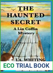 The Haunted Secret (A Lin Coffin Mystery)