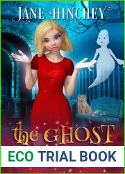 The Ghost is Clear (Ghost Detective #3)