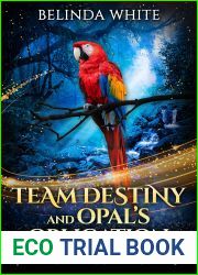Team Destiny and Opal|s Obligation (Team Destiny Paranormal Cozy Mystery Book 5)