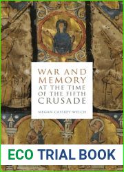War and Memory at the Time of the Fifth Crusade