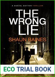 The Wrong Lie (Daniel Dayton, #1)